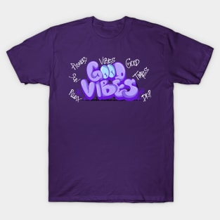 GOOD VIBES T-Shirt